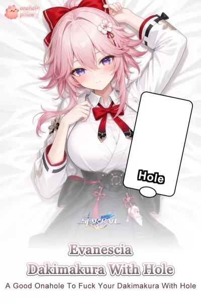 Evanescia Honkai Star Rail Onahole Half Body Anime Dakimakura