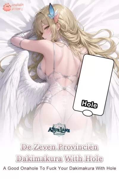 De Zeven Provinci&euml;n Azur Lane Half Body Fuckable Torso Pillow Anime Character Design