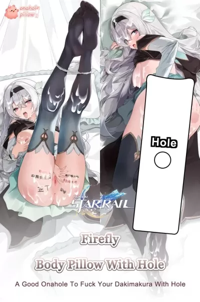 Firefly Honkai Star Rail Life Size Onahole Body Pillow Senpai Notice Me Design
