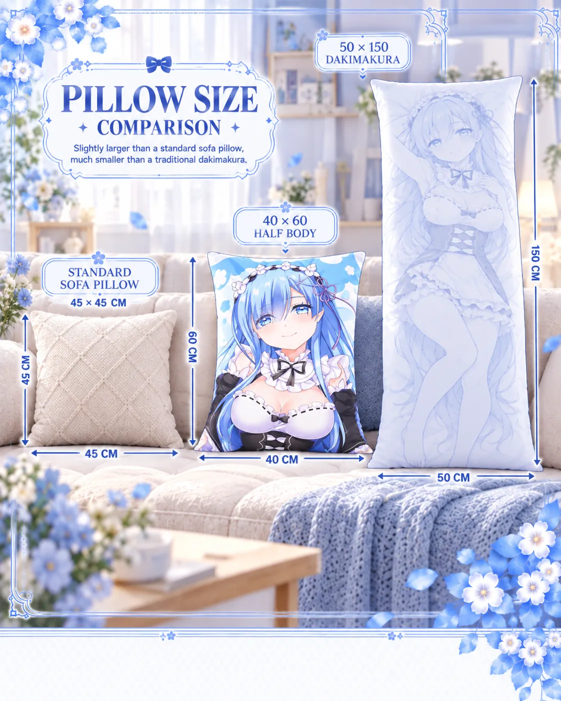 Pillow size comparison showing a 45 by 45 cm sofa pillow, 40 by 60 cm Half Body pillow and 50 by 150 cm dakimakura