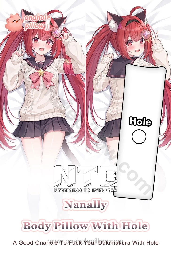 Nanally Neverness to Everness Full Body Onahole Dakimakura Anime Body Pillow