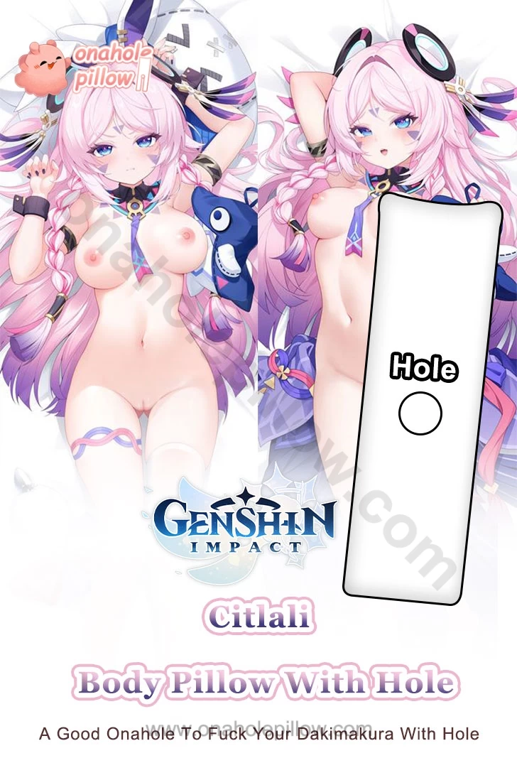 Citlali Genshin Impact Full Body Onahole Dakimakura Anime Body Pillow