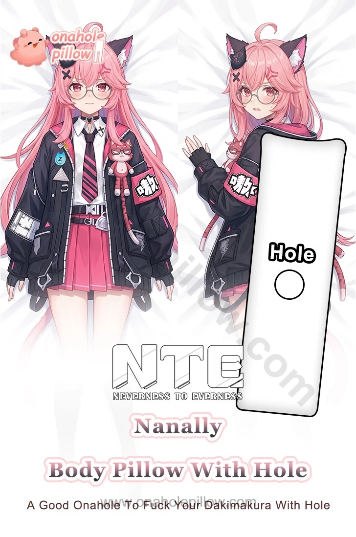 Nanally Neverness to Everness Full Body Onahole Dakimakura Anime Body Pillow