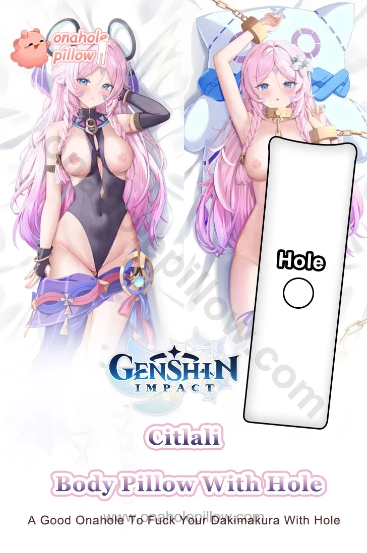 Citlali Genshin Impact Full Body Onahole Dakimakura Anime Body Pillow