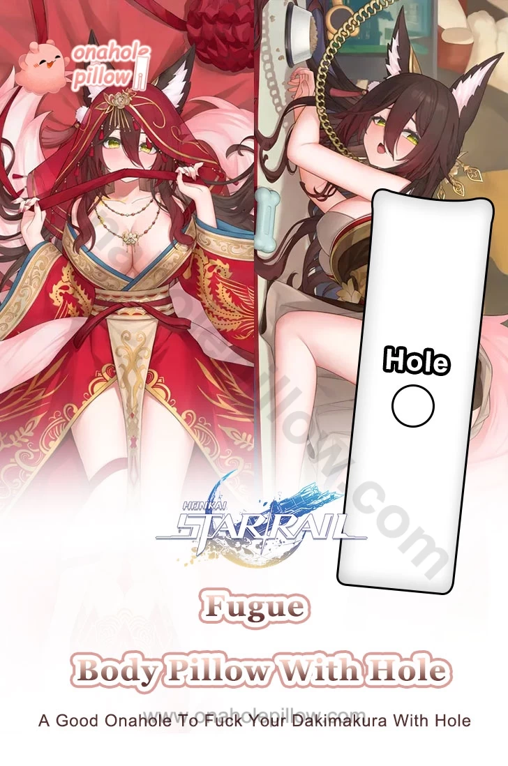 Fugue Honkai Star Rail Full Body Onahole Dakimakura Anime Body Pillow