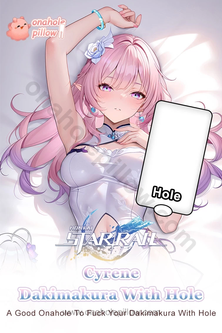 Cyrene Honkai Star Rail Half Body Onahole Dakimakura Anime Torso Pillow