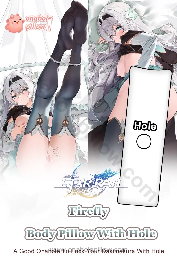 Firefly Honkai Star Rail Full Body Onahole Dakimakura Anime Body Pillow