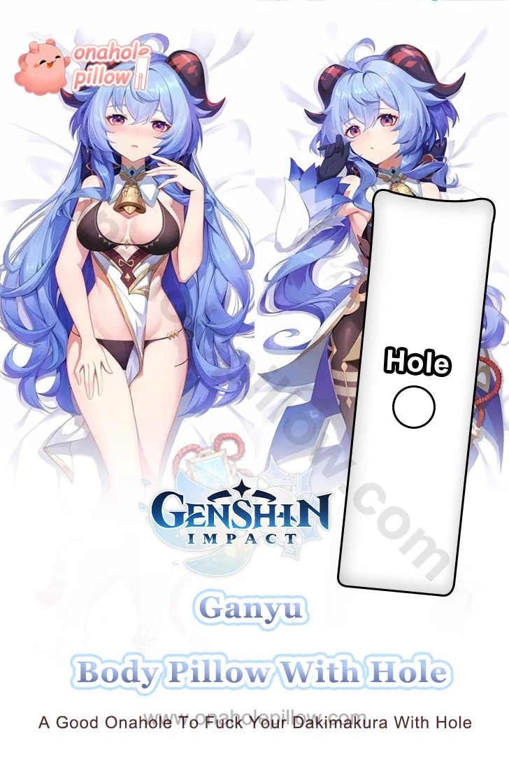 Ganyu Genshin Impact Full Body Onahole Dakimakura Anime Body Pillow