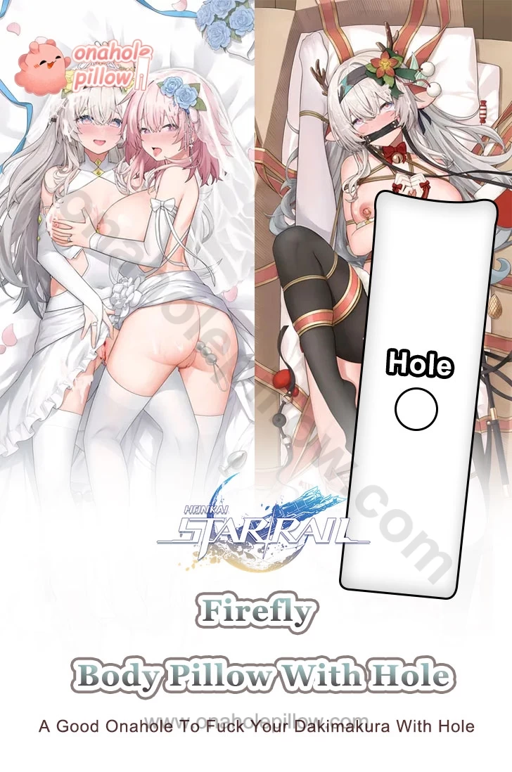 Firefly Honkai Star Rail Full Body Onahole Dakimakura Anime Body Pillow