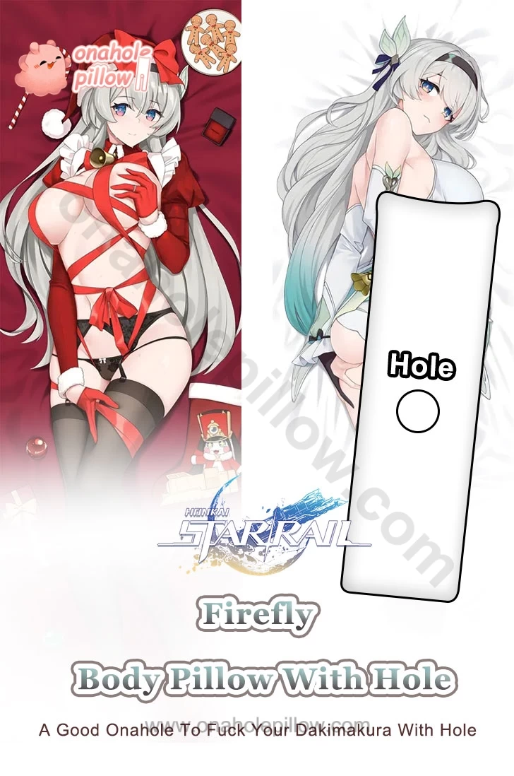Firefly Honkai Star Rail Full Body Onahole Dakimakura Anime Body Pillow