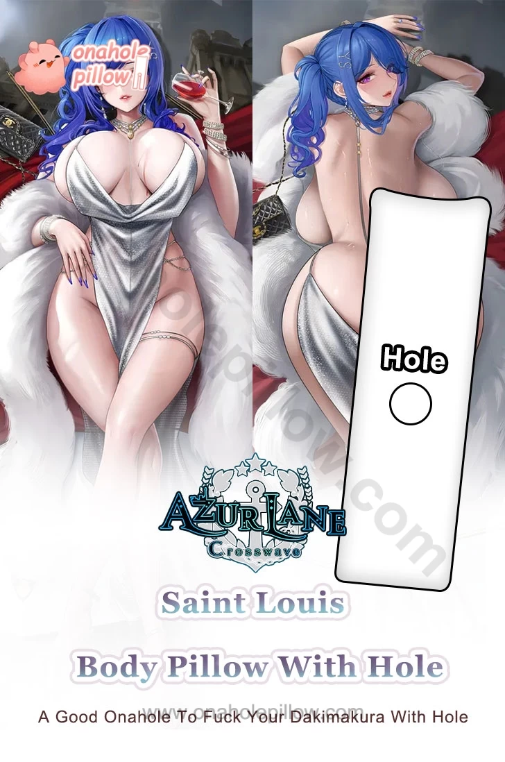 Saint Louis Azur Lane Full Body Onahole Dakimakura Anime Body Pillow