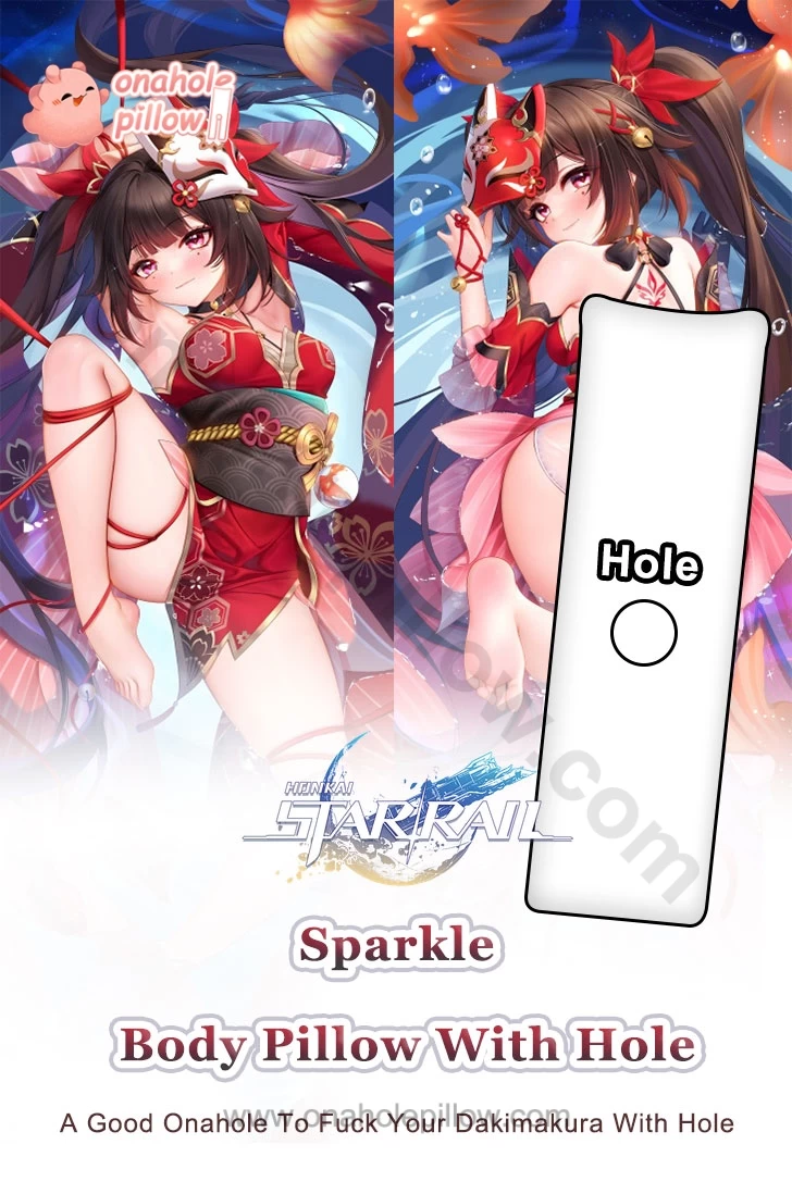 Sparkle Honkai Star Rail Full Body Onahole Dakimakura Anime Body Pillow