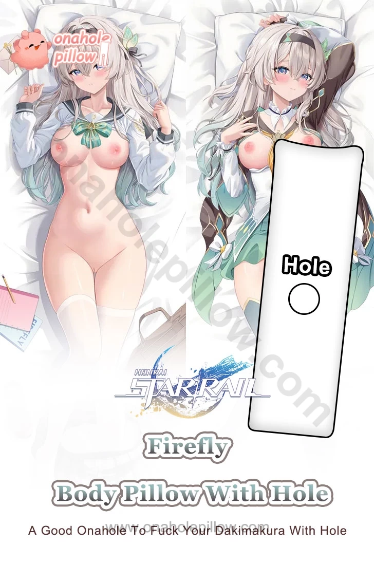 Firefly Honkai Star Rail Full Body Onahole Dakimakura Anime Body Pillow