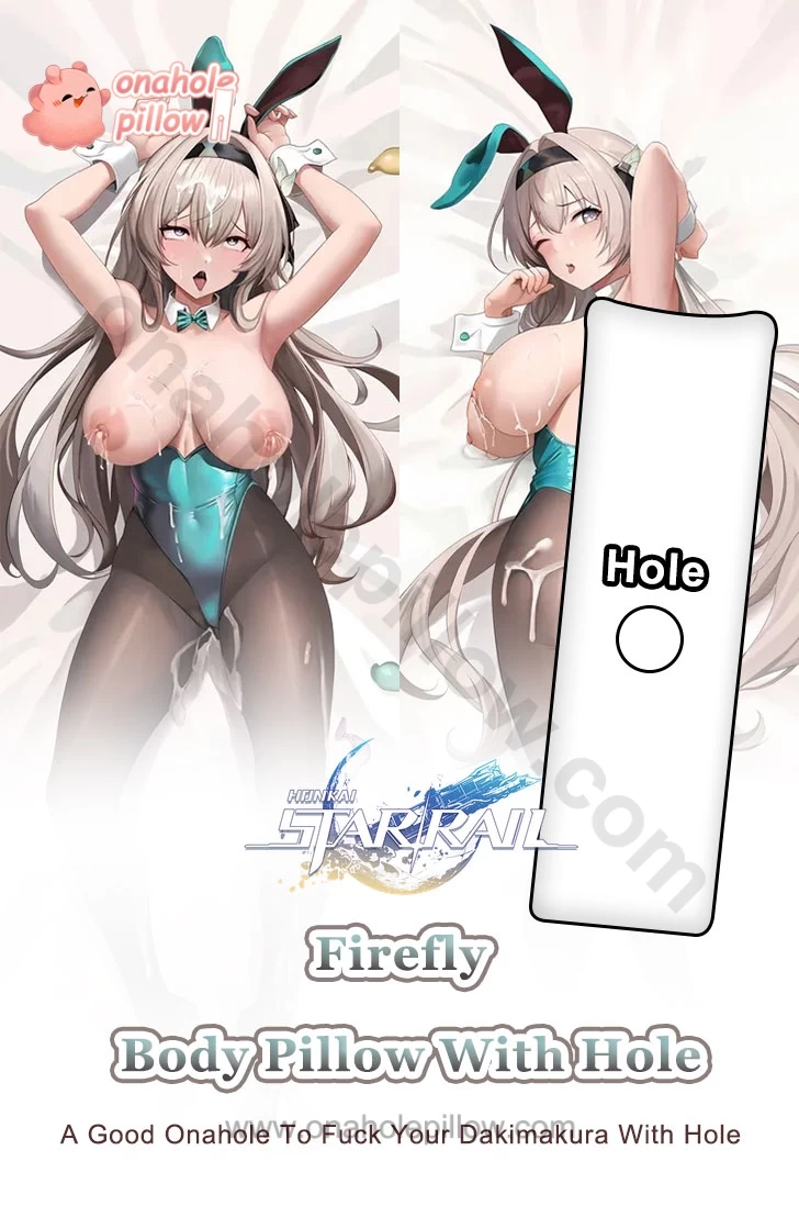 Firefly Honkai Star Rail Full Body Onahole Dakimakura Anime Body Pillow