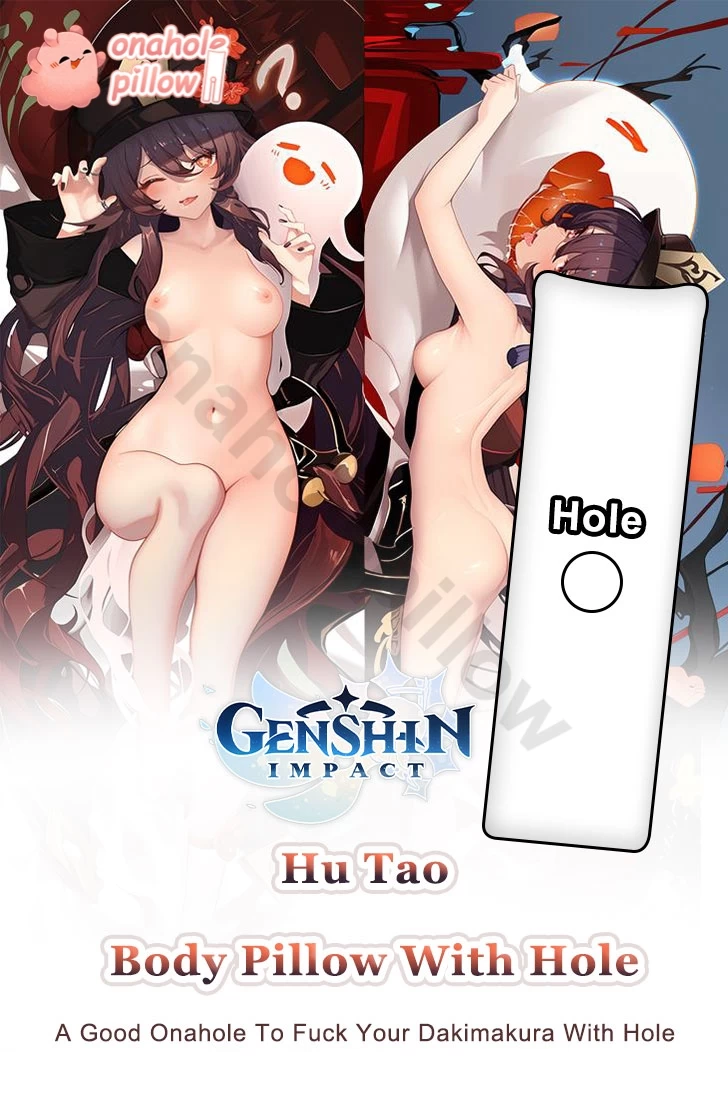 Hu Tao Genshin Impact Full Body Pillow with Onahole Anime Dakimakura