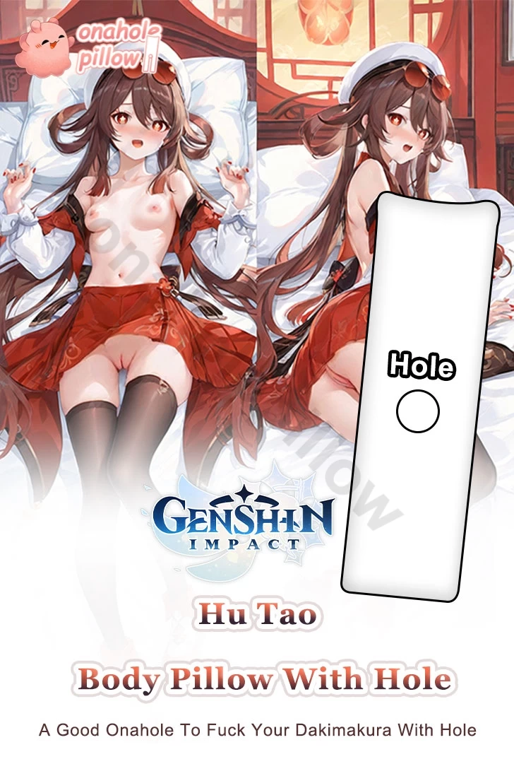 Hu Tao Genshin Impact Full Body Pillow with Onahole Anime Dakimakura