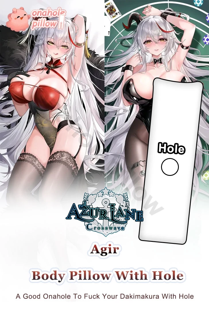 Agir Azur Lane Full Body Fuckable Dakimakura with Hole