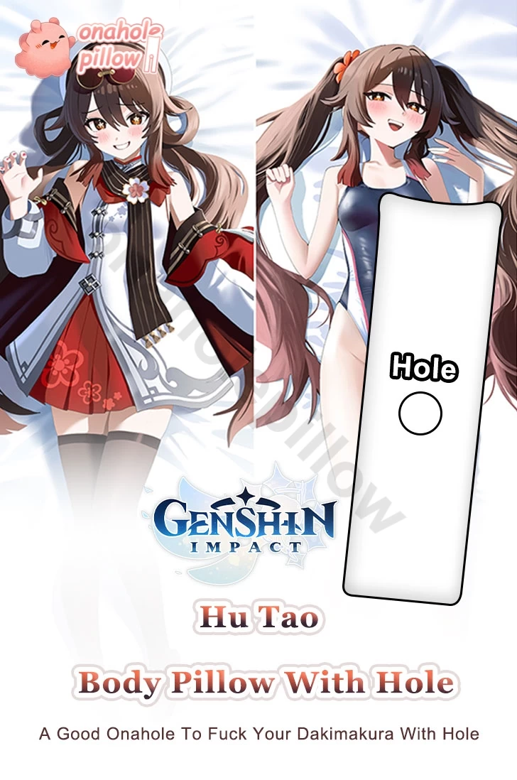 Hu Tao Genshin Impact Full Body Onahole Pillow with Hole