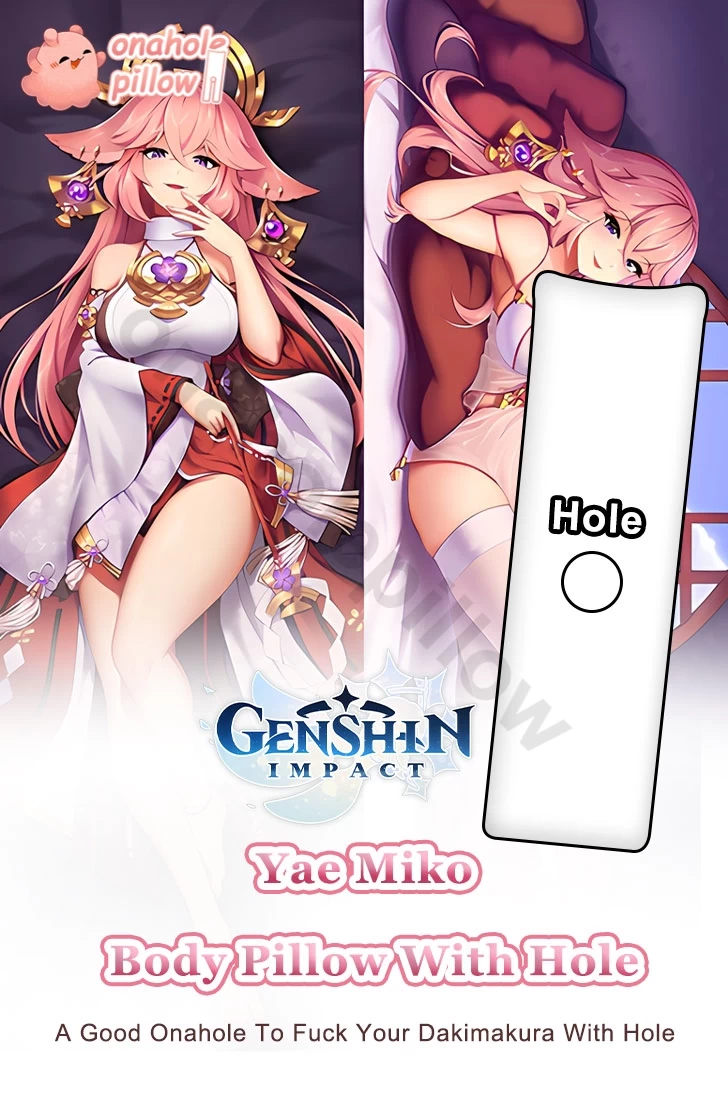 Yae Miko Genshin Impact Full Body Onahole Pillow with Hole