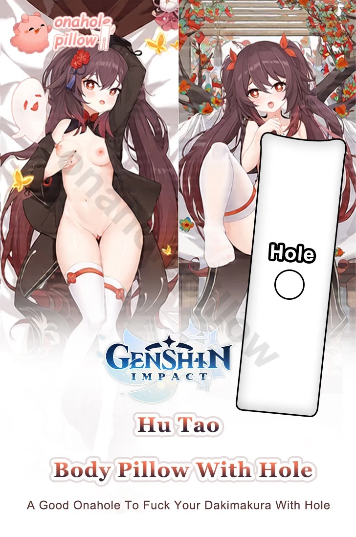 Hu Tao Genshin Impact Full Body Onahole Pillow with Hole