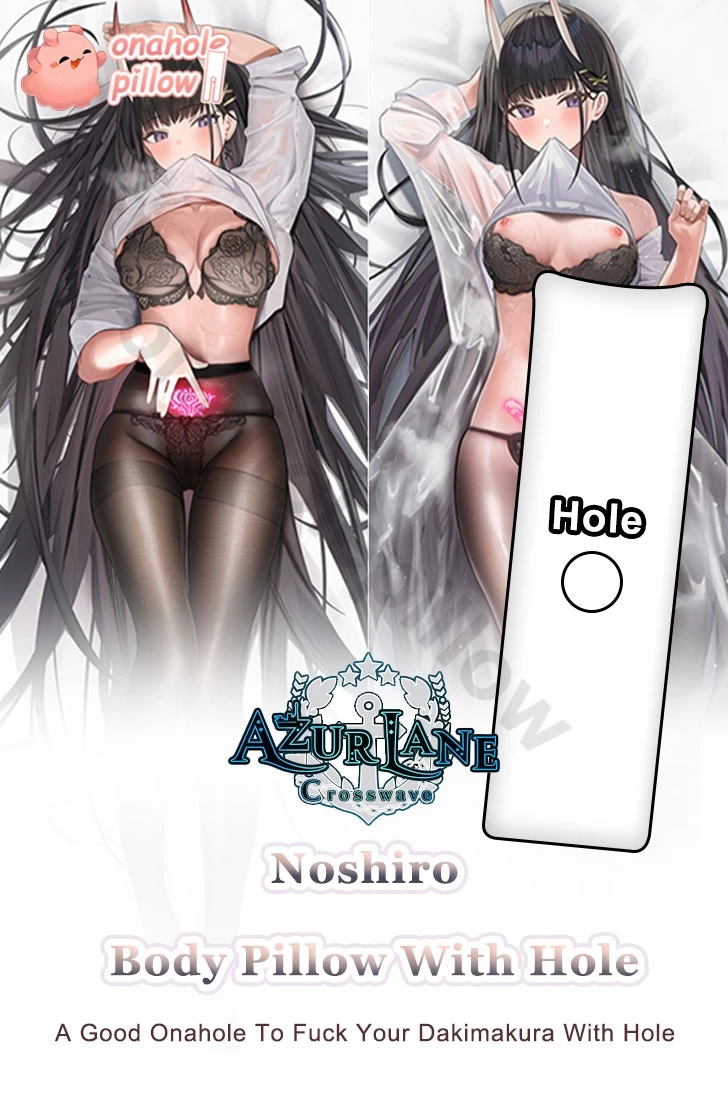 Noshiro Azur Lane Full Body Fuckable Dakimakura with Hole