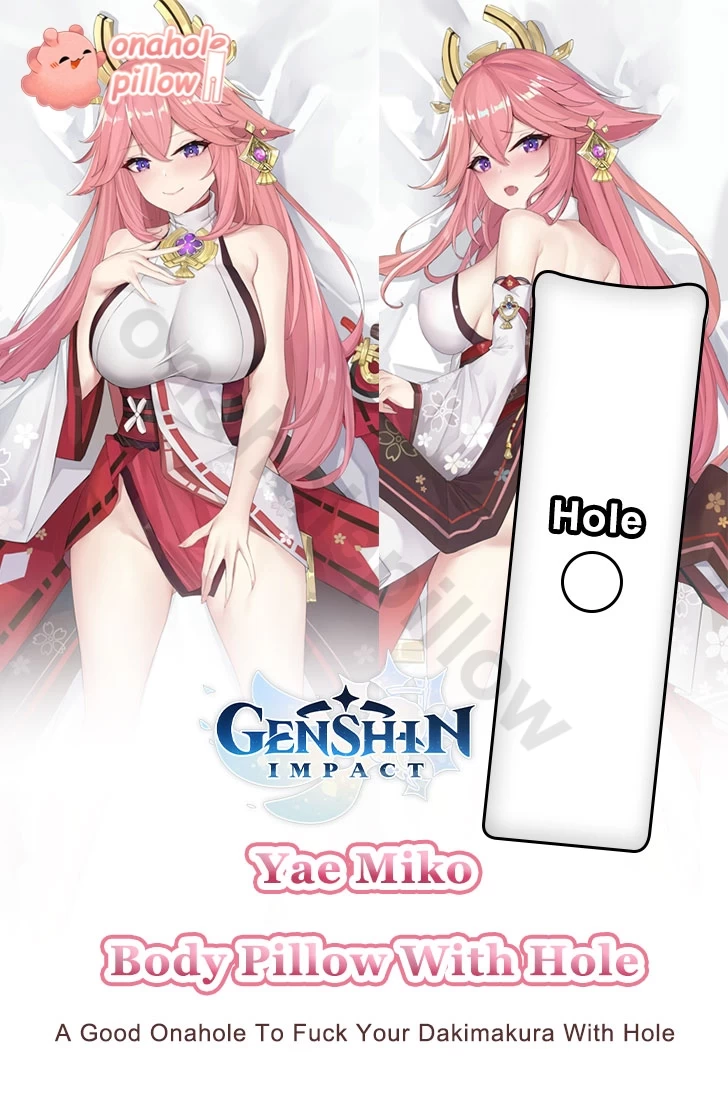 Yae Miko Genshin Impact Full Body Onahole Pillow with Hole