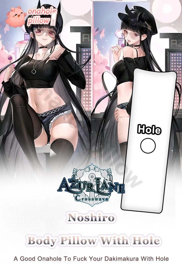 Noshiro Azur Lane Full Body Fuckable Dakimakura with Hole