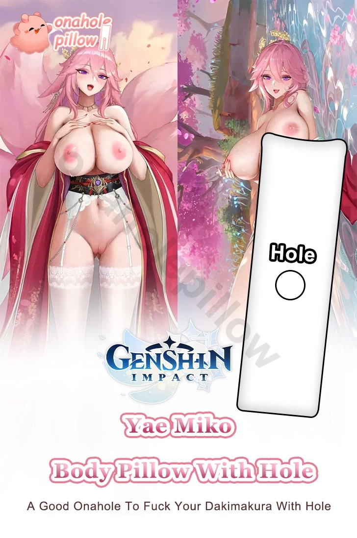 Yae Miko Genshin Impact Full Body Onahole Pillow with Hole