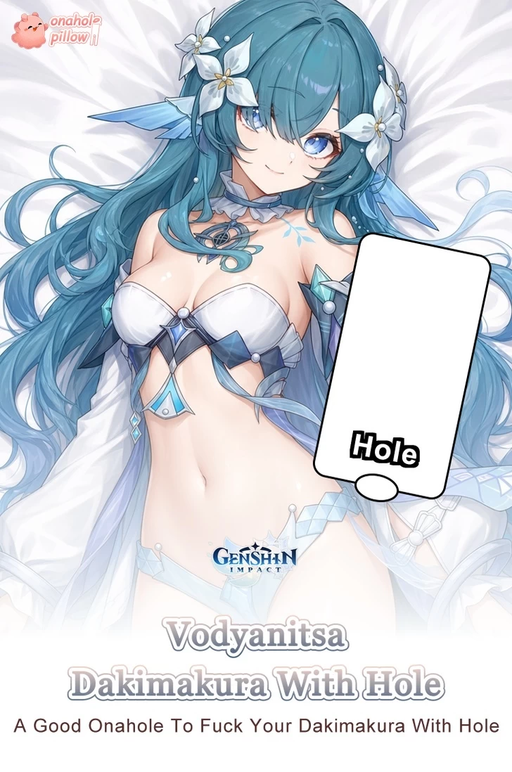 Vodyanitsa Genshin Impact Half Body Onahole Pillow with Hole