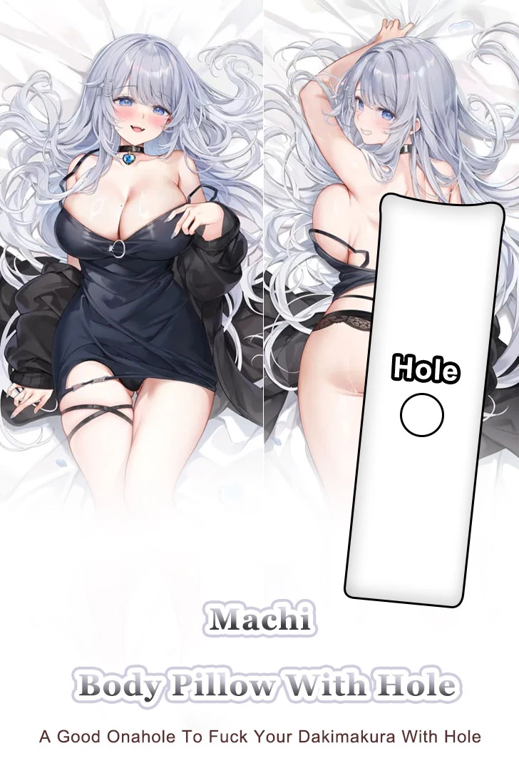Machi Original Character Full Body Pillow with Onahole Anime Dakimakura
