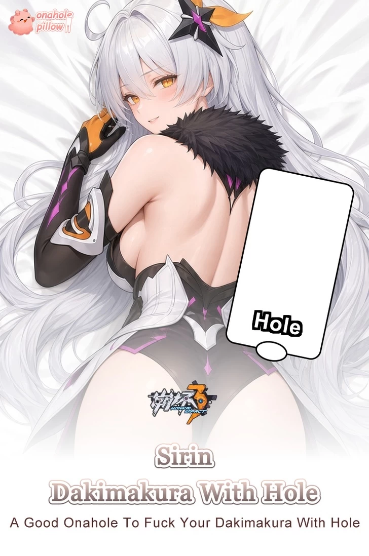 Sirin Honkai Impact 3rd Half Body Onahole Pillow with Hole