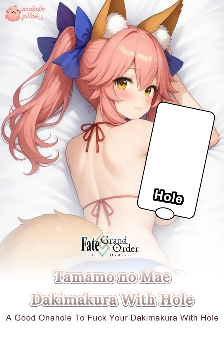 Tamamo no Mae Fate Onahole Half Body Anime Dakimakura