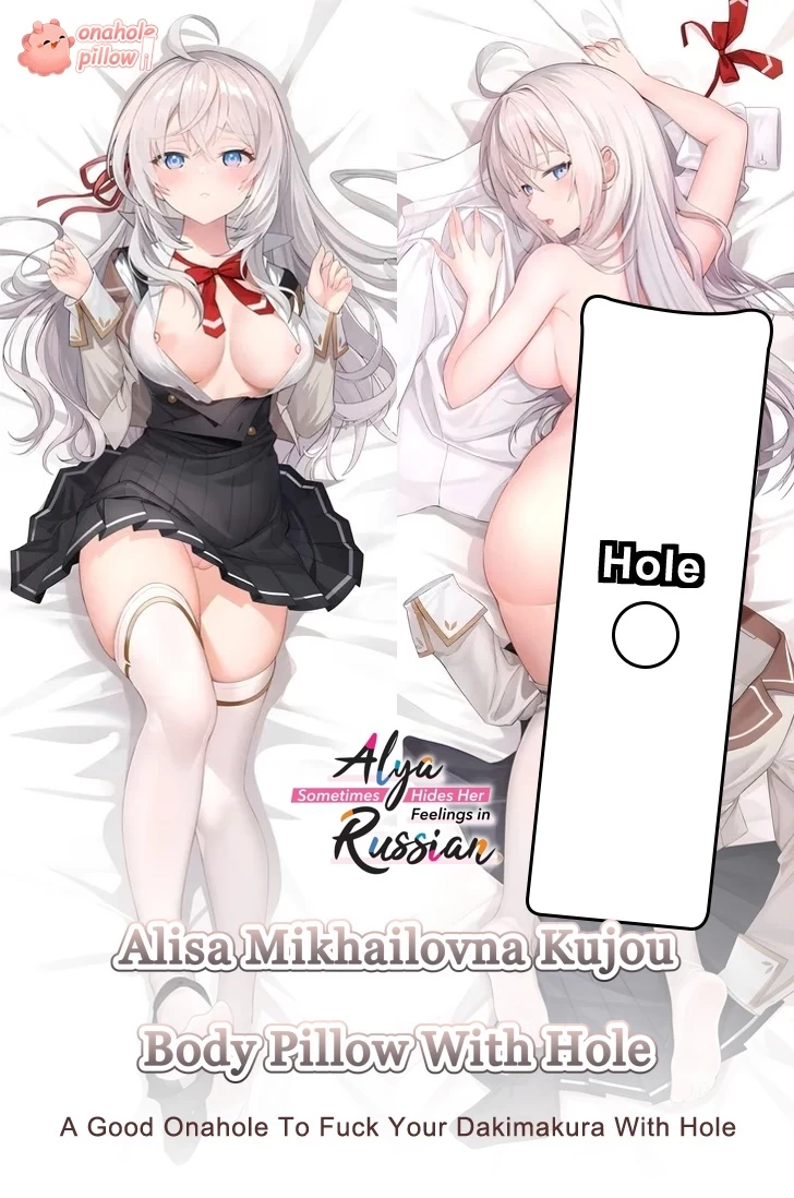 Alisa Mikhailovna Kujou Alya Sometimes Hides Her Feelings in Russian Full Body Fuckable Dakimakura with Hole