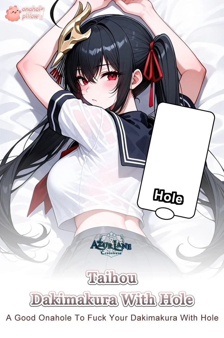 Taihou Azur Lane Half Body Torso Pillow with Hole