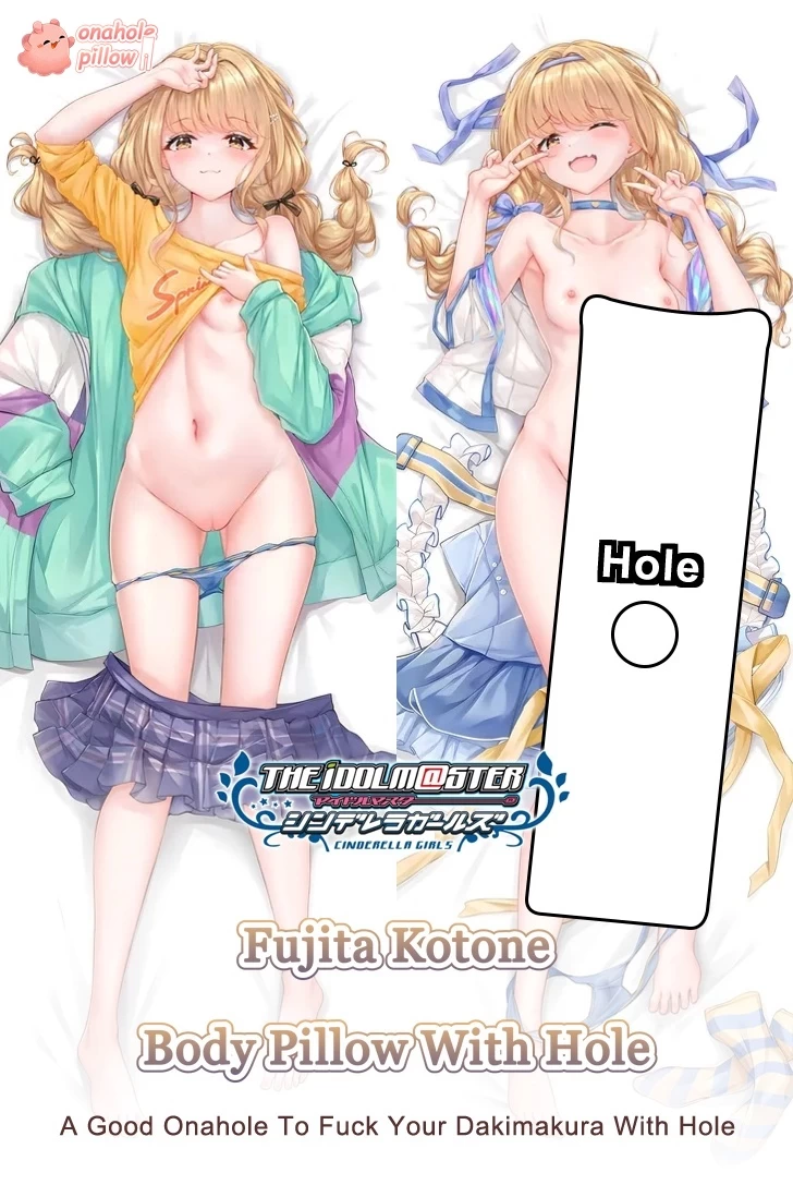 Fujita Kotone The Idolmaster Full Body Onahole Dakimakura Pillow
