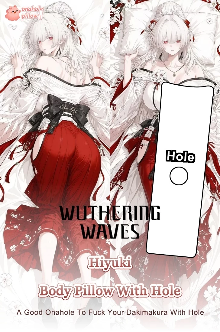 Hiyuki Wuthering Waves Full Body Onahole Dakimakura Pillow