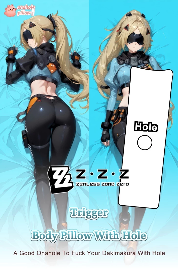 Trigger Zenless Zone Zero Full Body Pillow with Onahole Anime Dakimakura