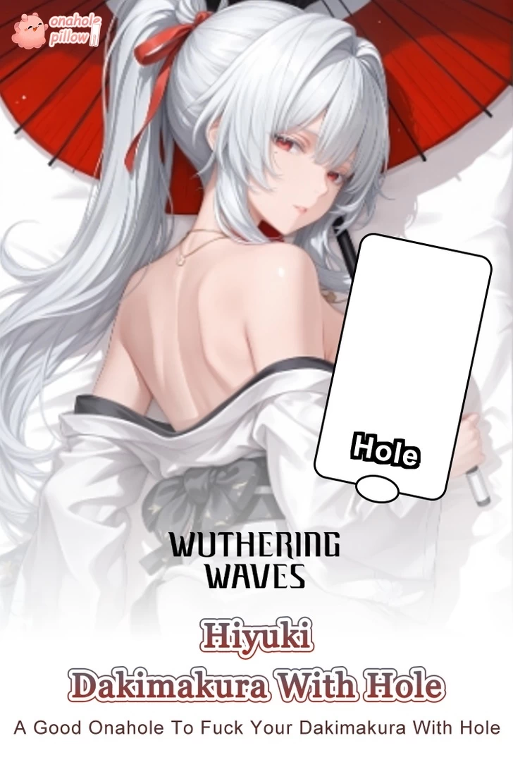 Hiyuki Wuthering Waves Half Body Onahole Dakimakura Pillow