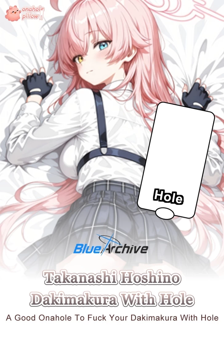 Takanashi Hoshino Blue Archive Onahole Half Body Anime Dakimakura