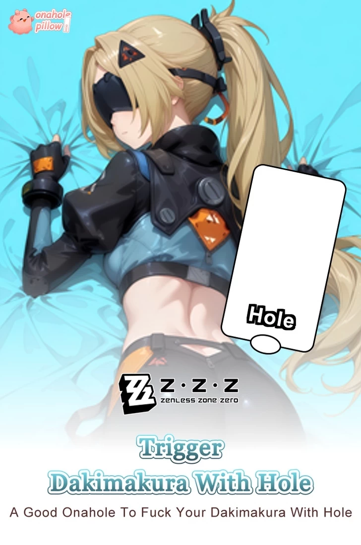 Trigger Zenless Zone Zero Half Body Onahole Torso Pillow with Hole