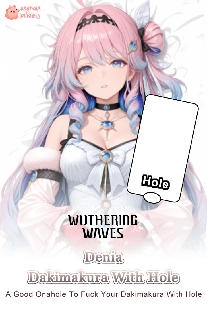 Denia Wuthering Waves Half Body Onahole Dakimakura Pillow