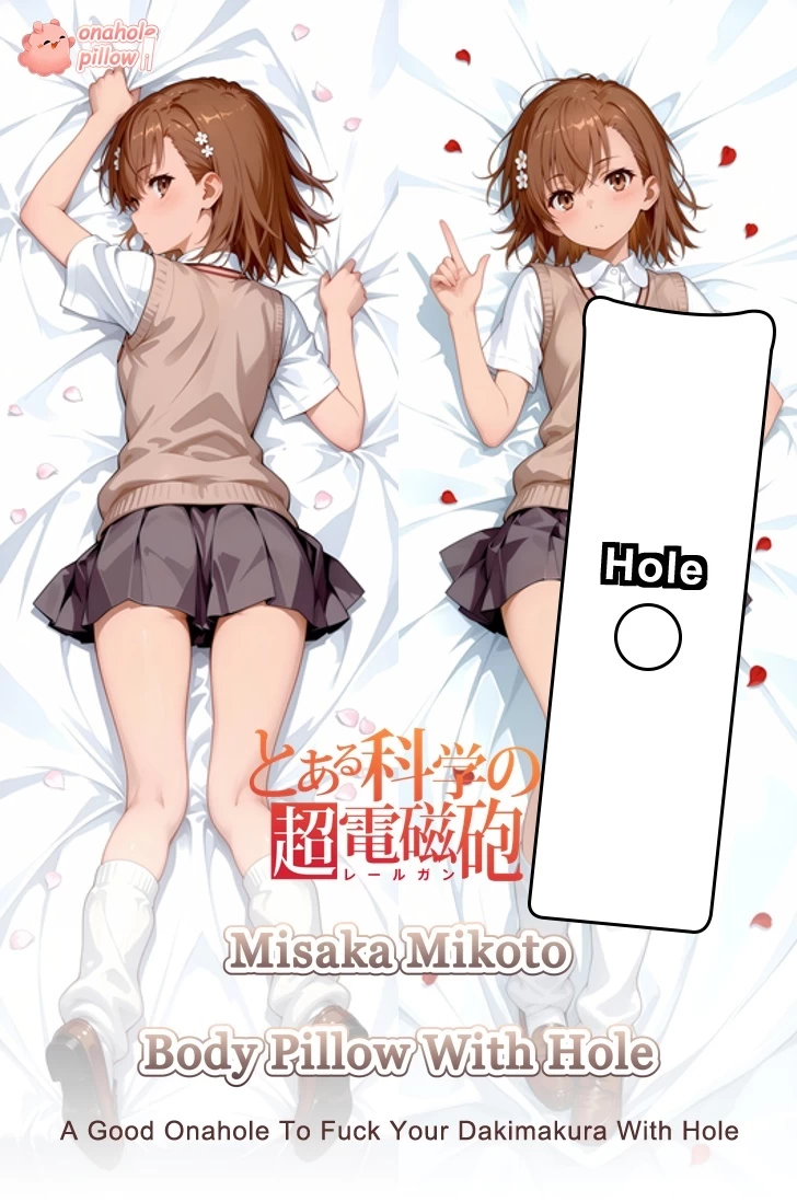 Misaka Mikoto A Certain Scientific Railgun Full Body Onahole Dakimakura with Hole