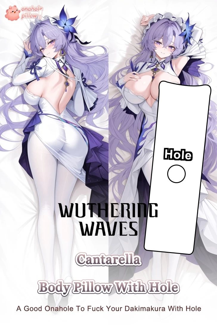 Cantarella Wuthering Waves Full Body Fuckable Body Pillow with Hole Anime Character Design