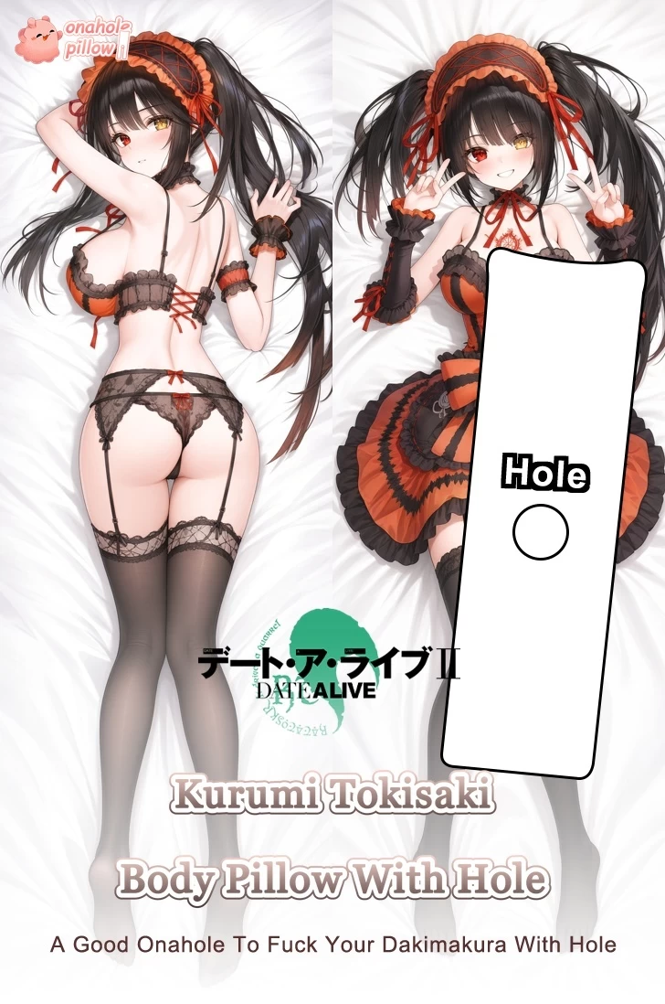 Kurumi Tokisaki Date A Live Full Body Fuckable Body Pillow with Hole Soft 2WAY Fabric
