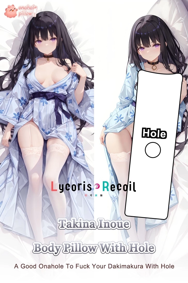 Takina Inoue Lycoris Recoil Life Size Fuckable Body Pillow with Inner Pillow Options