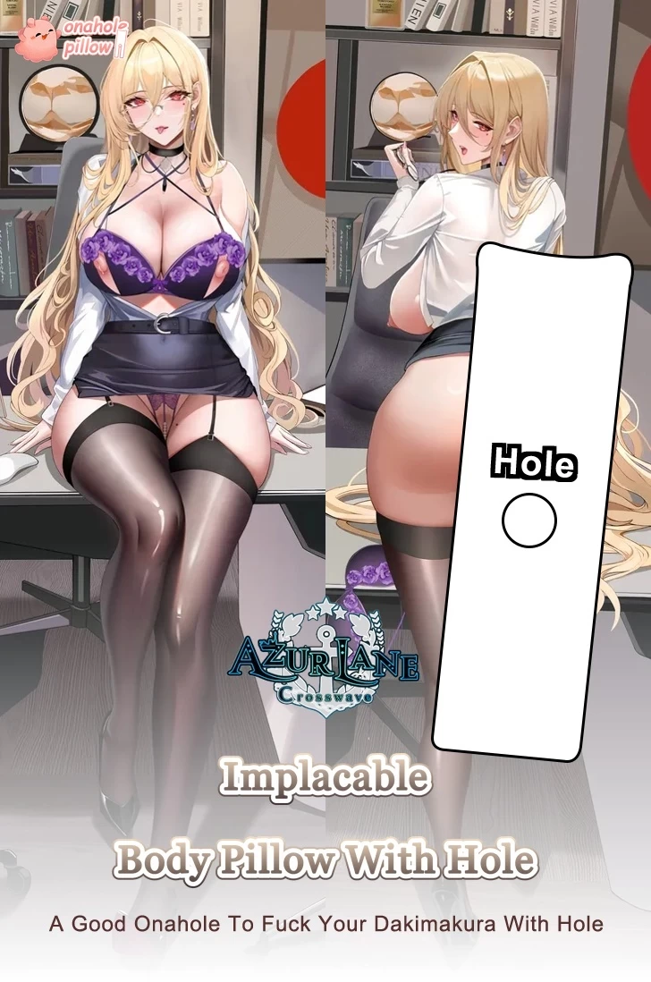 Implacable Azur Lane Full Body Fuckable Dakimakura with Hole Anime Character Design