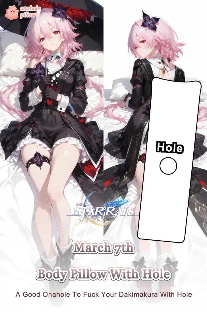 March 7th Honkai Star Rail Life Size Fuckable Body Pillow Gift for Anime Lovers