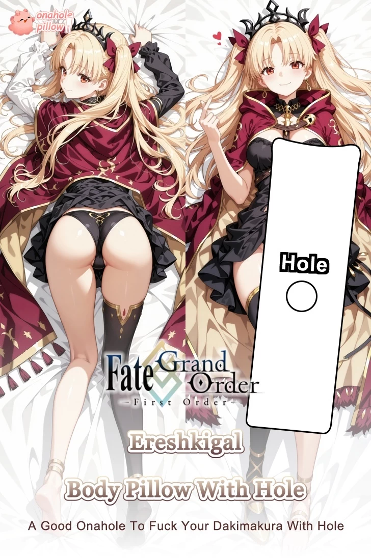 Ereshkigal Fate Full Body Fuckable Dakimakura with Hole Kawaii Waifu Print